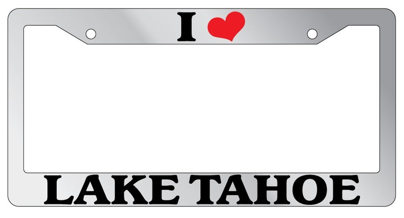 Chrome METAL License Plate Frame I HEART LAKE TAHOE Auto Accessory 1519  Mod-GRAPH9856236-8209