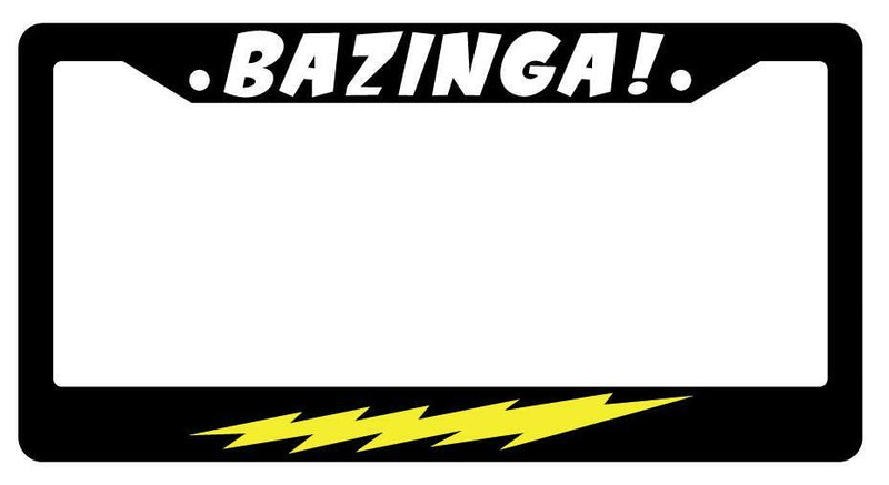Bazinga! Black Plastic License Plate Frame Big Bang Theory  Mod-GRAPH9856236-3879