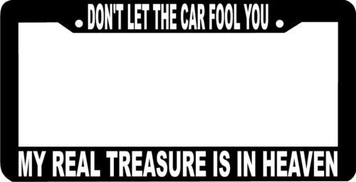 MY TREASURE IS IN HEAVEN License Plate Frame