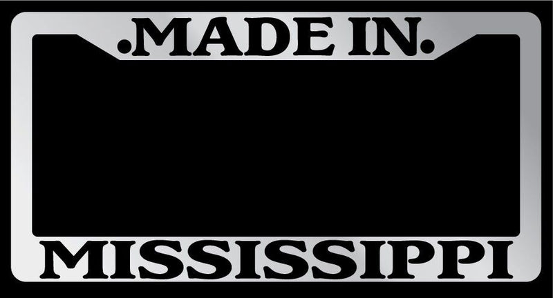 Chrome METAL License Plate Frame Made In Mississippi Auto Accessory 1003  Mod-GRAPH9856236-10010