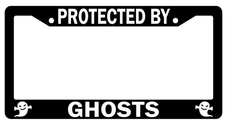 Protected By Ghosts Black Plastic License Plate Frame  Mod-GRAPH9856236-1994
