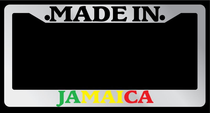 Chrome License Plate Frame "Made In Jamaica Color" Auto Accessory 1493  Mod-GRAPH9856236-4832