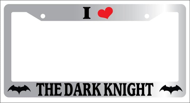 Chrome License Plate Frame I Heart The Dark Knight Logo Auto Accessory 688  Mod-GRAPH9856236-6434