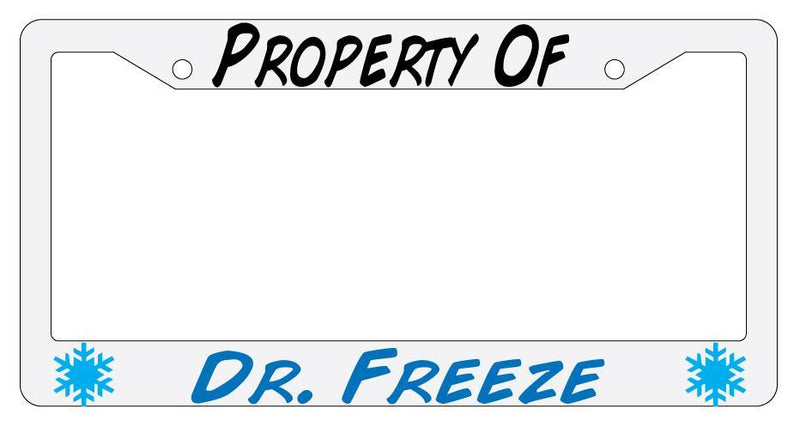 Property Of Dr.Freeze White Plastic License Plate Frame  Mod-GRAPH9856236-284
