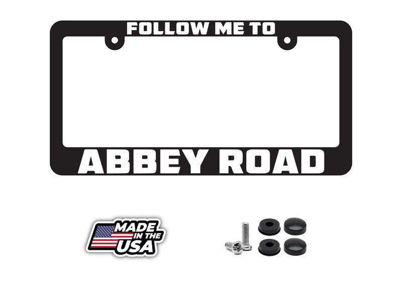 Follow me to Abbey Road Beatles license plate frame