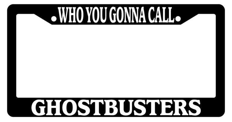 Black License Plate Frame Who You Gonna Call, Ghostbusters Auto Accessory 11  Mod-GRAPH9856236-3798