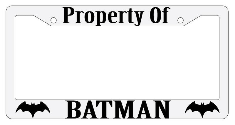Property Of Batman White Plastic License Plate Frame  Mod-GRAPH9856236-282