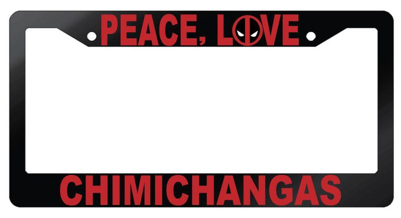 Glossy Black Peace Love And Chimichangas Back License Frame Auto For Deadpool  Mod-GRAPH9856236-7338