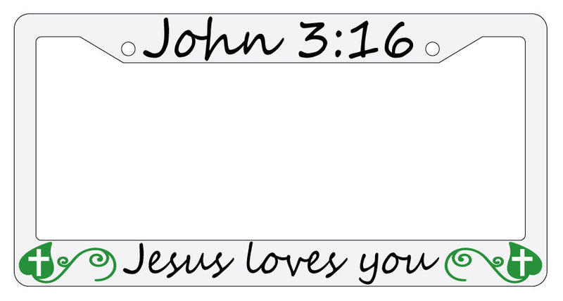 John 3:16 Jesus Loves You Design 2A White Plastic License Plate Frame Christian  Mod-GRAPH9856236-1141