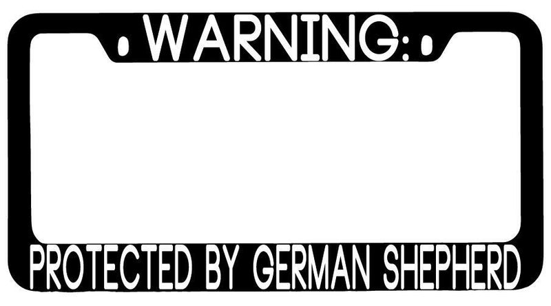 Warning Protected By German Shepherd Black METAL License Plate Frame Auto  Mod-GRAPH9856236-9353