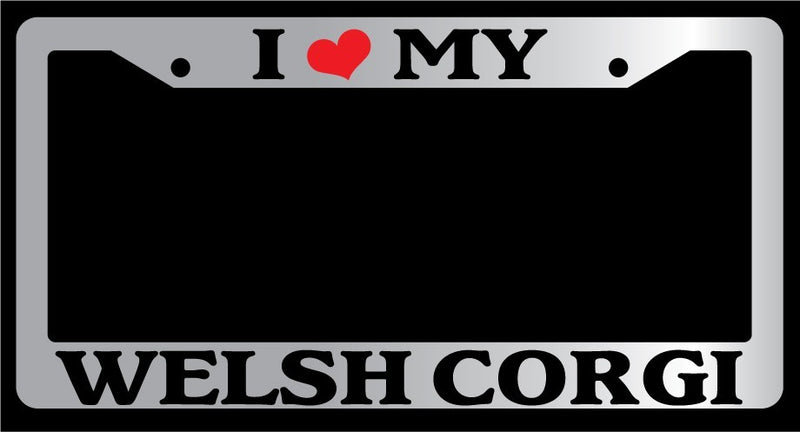 Chrome License Plate Frame "I Heart My Welsh Corgi" Auto Accessory 603  Mod-GRAPH9856236-5631
