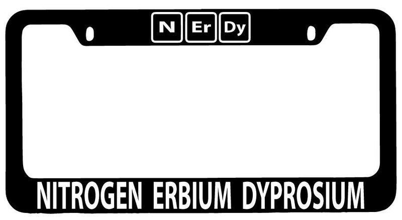 N Er Dy Nitrogen Erbium Dyprosium Black METAL License Frame  Mod-GRAPH9856236-8736