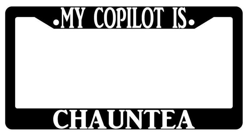 My Copilot Is Chauntea Black Plastic License Plate Frame D&amp;D  Mod-GRAPH9856236-423