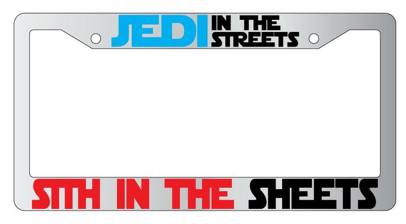 Jedi In The Streets Sith In The Sheets Chrome Plastic License Frame Star Wars  Mod-GRAPH9856236-5575