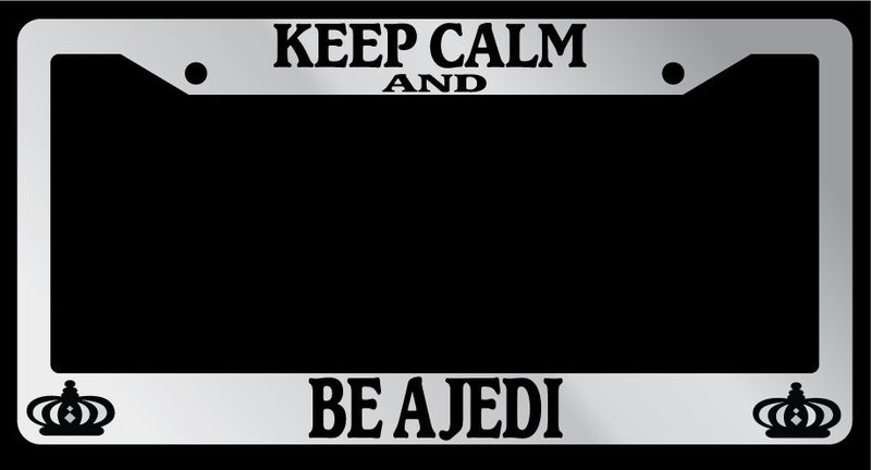 Chrome METAL License Plate Frame KEEP CALM AND BE A JEDI Auto Accessory  Mod-GRAPH9856236-9871