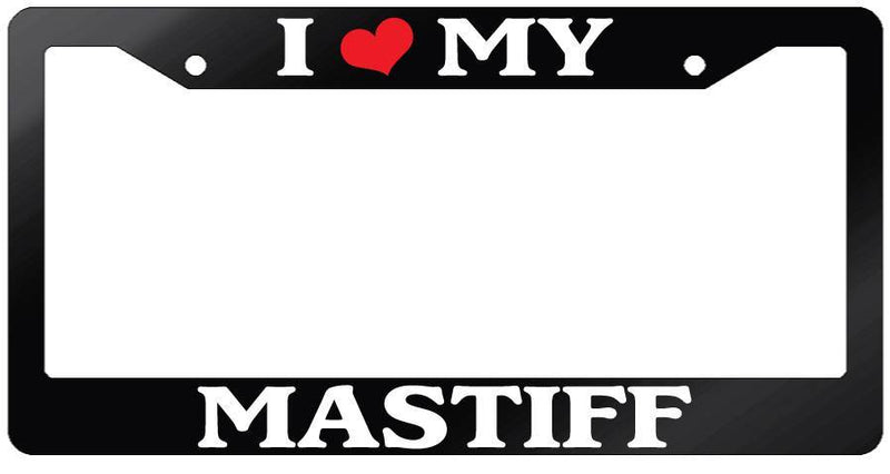 Glossy Black License Plate Frame I HEART MY MASTIFF Auto Accessory 463  Mod-GRAPH9856236-7526