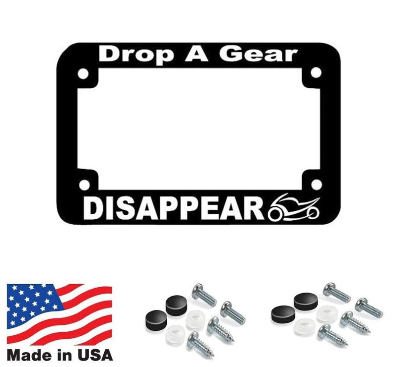 DROP A GEAR DISAPPEAR BIKE Motorcycle License Plate Frame