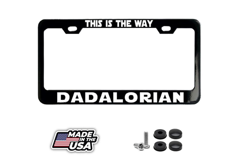 THIS IS THE WAY DADALORIAN Black License Plate Frame Powder Coated Metal