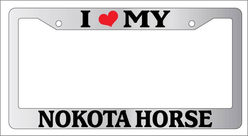 Chrome License Plate Frame I Heart My Nokota Horse Auto Accessory 486  Mod-GRAPH9856236-5339