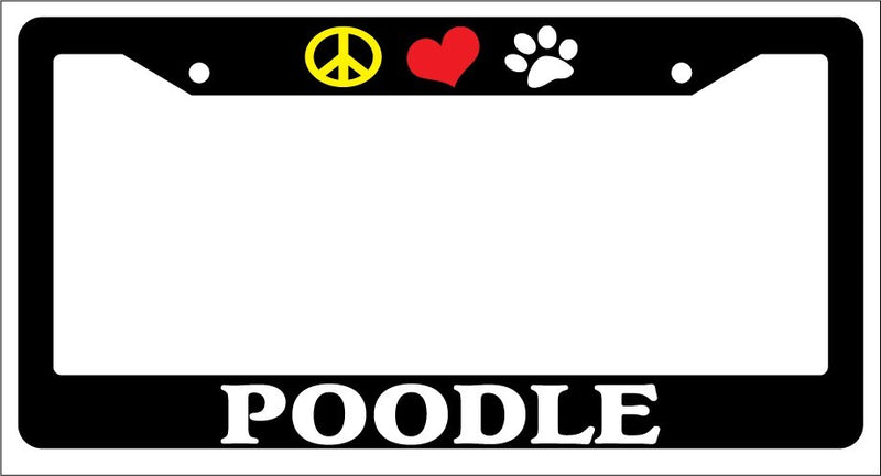 Black License Plate Frame Peace love Paw Poodle Auto Accessory 519  Mod-GRAPH9856236-1089