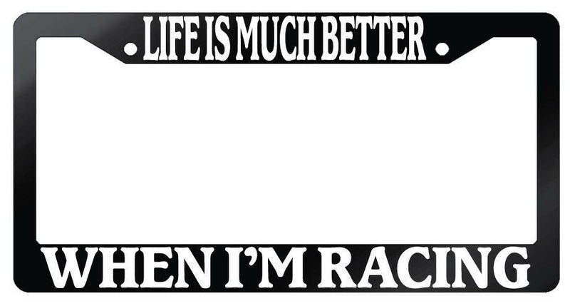 Life Is Much Better When I&