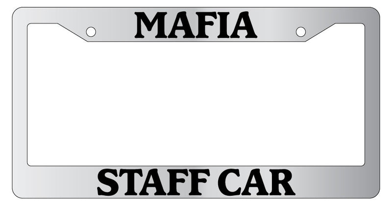 Chrome METAL License Plate Frame MAFIA STAFF CAR Auto Accessory  Mod-GRAPH9856236-9704