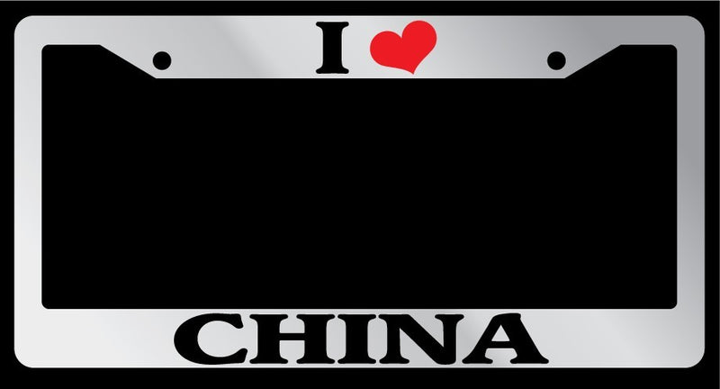 Chrome License Plate Frame I Heart China Auto Accessory 1187  Mod-GRAPH9856236-4393