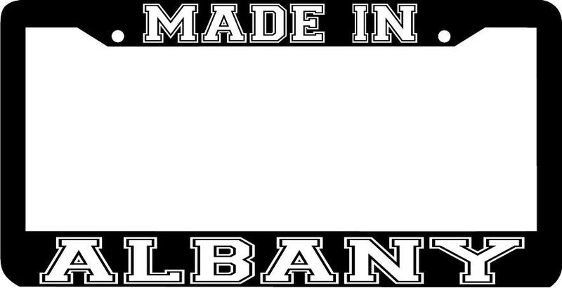 MADE IN ALBANY NEW YORK NY License Plate Frame
