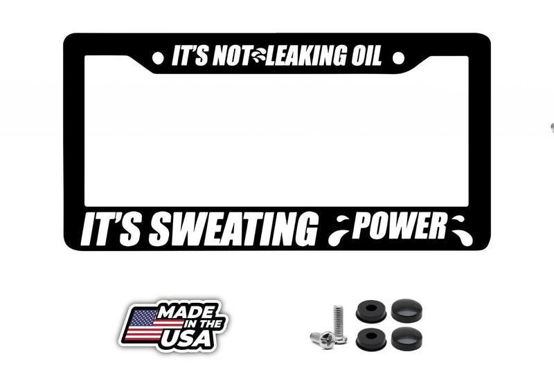 JDM Not Leaking Drag Drifting Racing Black License Plate Frame (SweatinPwrFr8m)