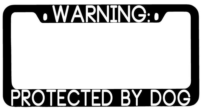 Warning Protected By Dog Black METAL License Plate Frame Auto  Mod-GRAPH9856236-9354