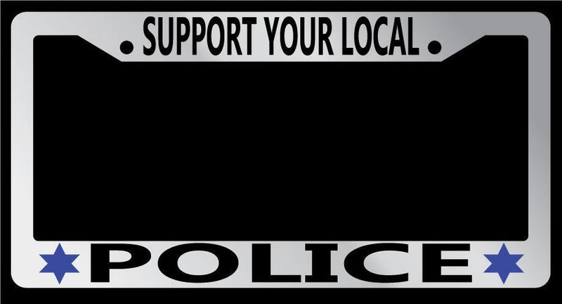 Chrome License Plate Frame Support Your Local Police Auto Accessory Novelty  Mod-GRAPH9856236-6716
