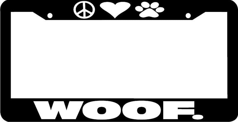 WOOF peace love paw print pet License Plate Frame