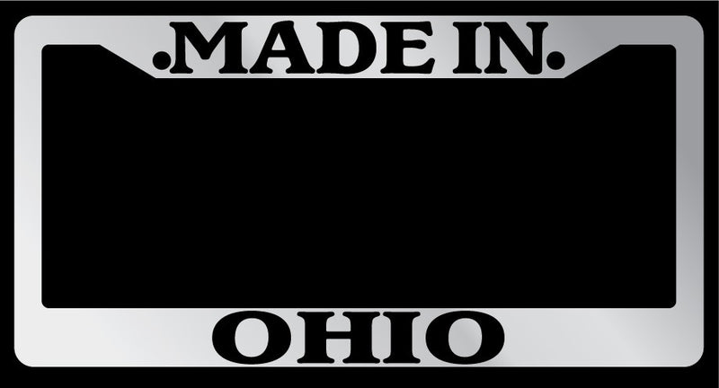 Chrome License Plate Frame "Made in Ohio" Auto Accessory Novelty 2459  Mod-GRAPH9856236-6504