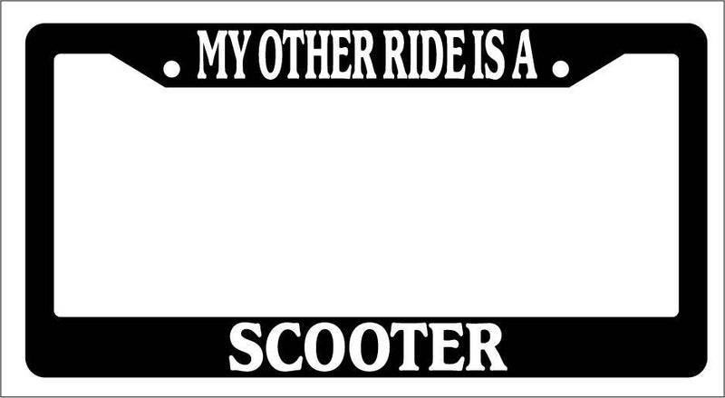 Black License Plate Frame My Other Ride Is A Scooter Auto Accessory Novelty  Mod-GRAPH9856236-3738