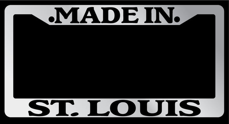 Chrome License Plate Frame "Made in St. Louis" Auto Accessory Novelty  Mod-GRAPH9856236-1618