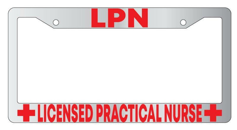 LPN Licensed Practical Nurse Chrome License Plate Frame  Mod-GRAPH9856236-4260