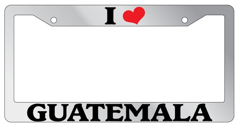 Chrome METAL License Plate Frame I HEART GUATEMALA Auto Accessory 1331  Mod-GRAPH9856236-8204