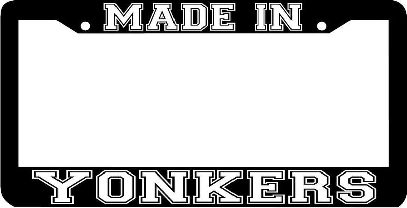 MADE IN YONKERS NY License Plate Frame