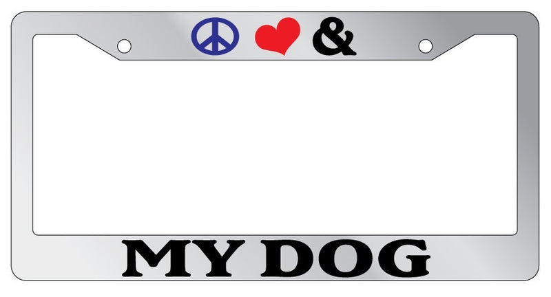 Chrome License Plate Frame Peace Love And My Dog Auto Accessory Novelty  Mod-GRAPH9856236-5396