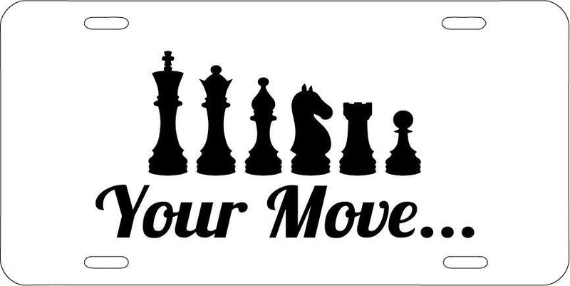 Your Move... (Chess) White Vanity License Plate Mod-GRAPH9856236-7636