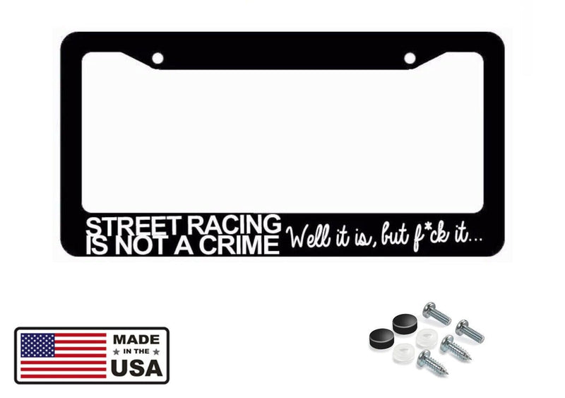 JDM Street Racing Tuner Drifting Funny Black License Plate Frame (StreetRcingFR)