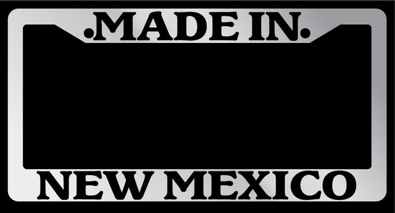 Chrome License Plate Frame "Made in New Mexico" Auto Accessory Novelty 2405  Mod-GRAPH9856236-6507