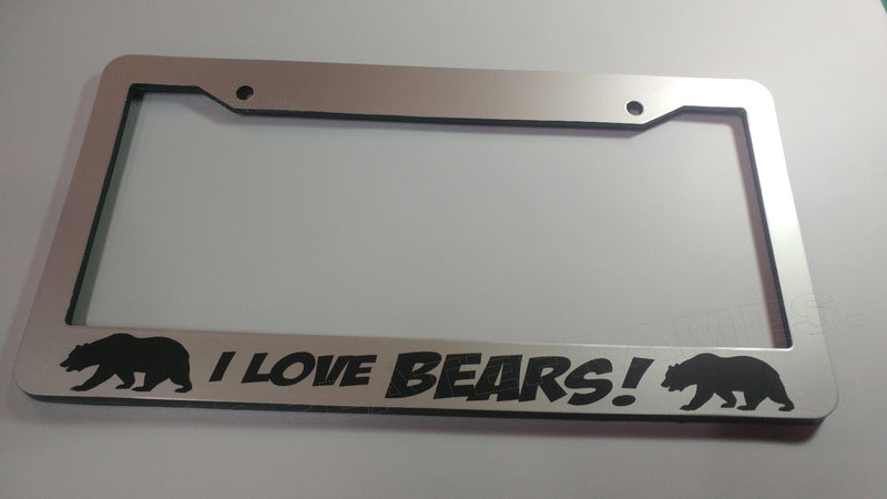 chrome I LOVE BEARS bear License Plate Frame I LOVE BEARS! CUTE TAG HOLDER GIFT