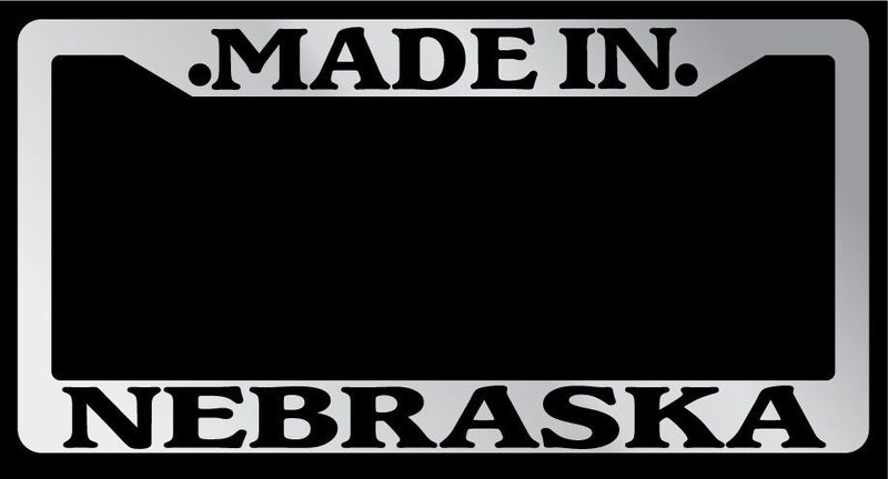 Chrome License Plate Frame "Made in Nebraska" Auto Accessory Novelty 2395  Mod-GRAPH9856236-1629