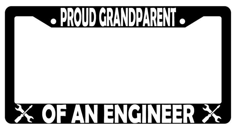 Proud Grandparent Of An Engineer Black Plastic License Plate Frame  Mod-GRAPH9856236-3105