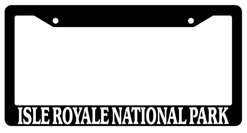 Black License Plate Frame Isle Royale National Park Auto Accessory 1486  Mod-GRAPH9856236-667