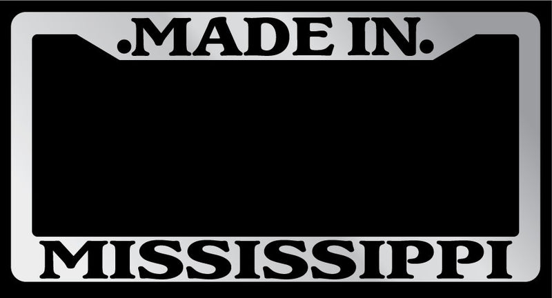 Chrome License Plate Frame Made in Mississippi Auto Accessory 1003  Mod-GRAPH9856236-1628