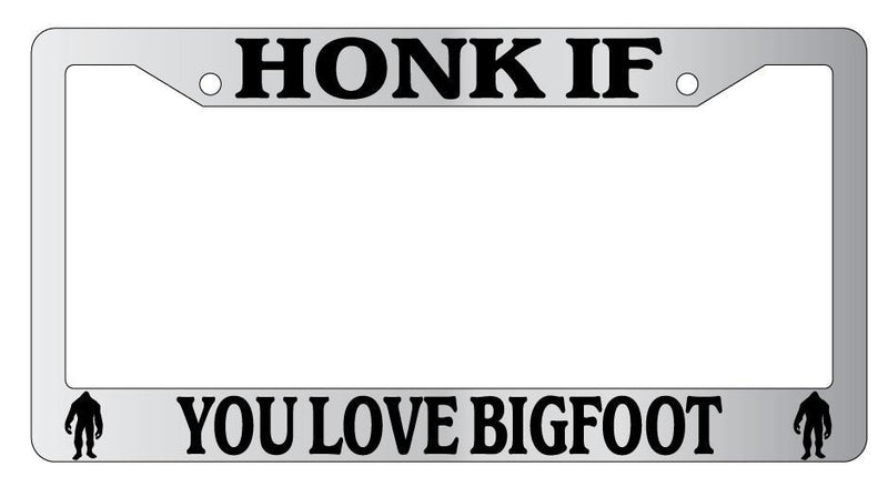Chrome License Plate Frame HONK IF YOU LOVE For Bigfoot Auto Accessory  Mod-GRAPH9856236-5784
