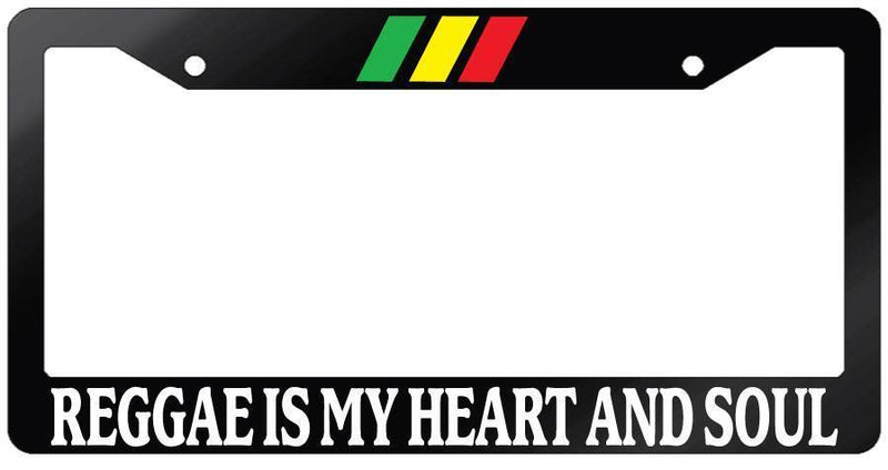 Glossy Black License Plate Frame "Reggae Is My Heart And Soul" w/STRIPES  Mod-GRAPH9856236-7261