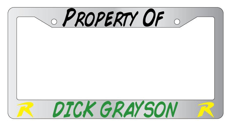 Property Of Dick Grayson (Robin) Chrome License Plate Frame  Mod-GRAPH9856236-4295